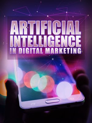 cover image of Artificial Intelligence In Digital Marketing